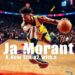 Ja Morant: O Que Esperar do Seu Novo Tênis Ja 2